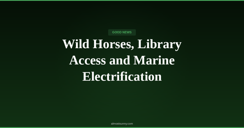 G-008 — Wild Horses, Library Access and Marine Electrification — Thursday, April 16,&nbsp;2026